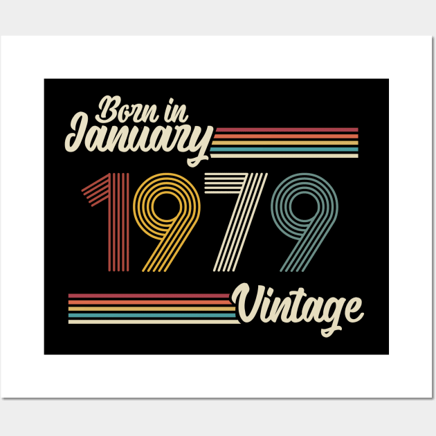 Vintage Born in January 1979 Wall Art by Jokowow